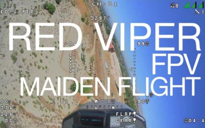 Red Viper Maiden FPV Flight